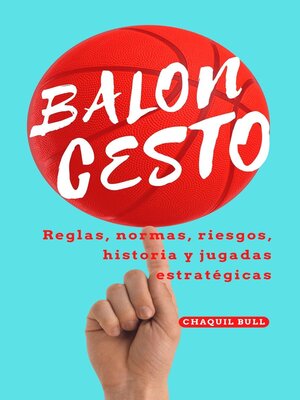 cover image of Baloncesto para principiantes, reglas, normas, riesgos, historia y jugadas estratégicas.